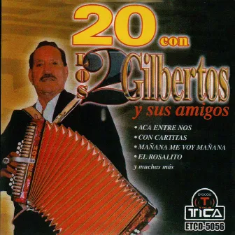 20 Con Los 2 Gilbertos by Los Dos Gilbertos