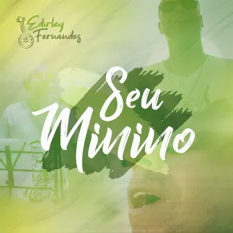 Seu Minino by Edirley Fernandes