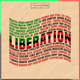 Liberation by Seaux Chill