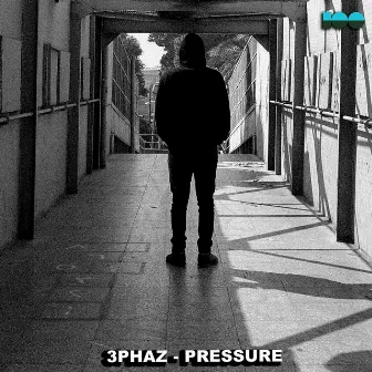 Pressure by 3Phaz