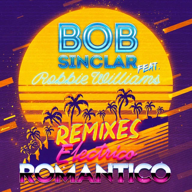 Electrico Romantico - Bob Sinclar & Rayven & Valexx Disco Mix