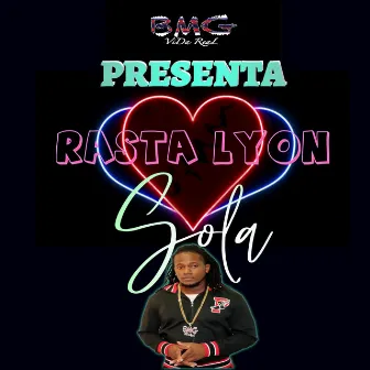 SOLA by Rasta Lyon