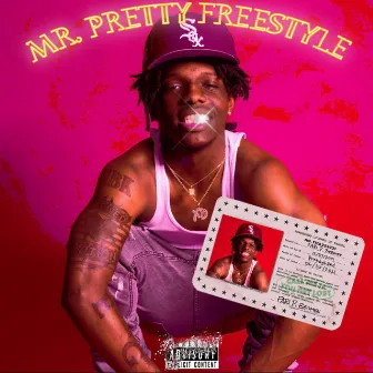 MR. PRETTY FREESTYLE (CDQ) by Fari Wopavelli