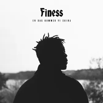 En dag kommer vi skina - EP by Finess