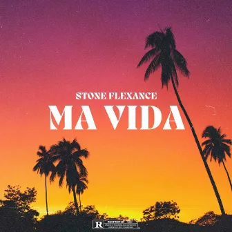 Ma Vida by Stone Flexance