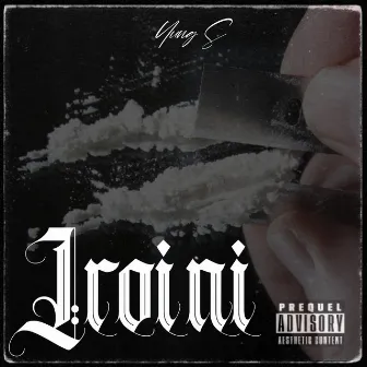 IROINI by Yung S