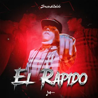 El Rapido by Bruno Caleb