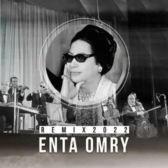 Enta Omry (Remix 2022) by Hijazi