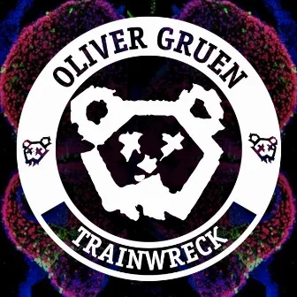 Trainwreck (Original Mix) by Oliver Gruen