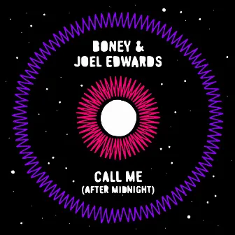 Call Me (After Midnight) by Boney