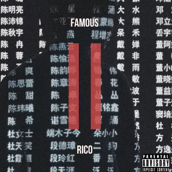 Famous by Rico