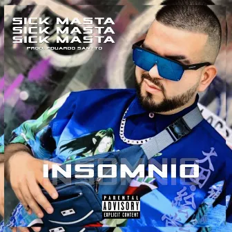 Insomnio by Sick Masta