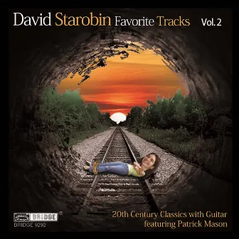 David Starobin: Favorite Tracks, Vol. 2 by David Starobin