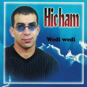 Wedi wedi by Hicham