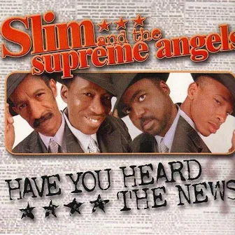 Have You Heard the News by the Supreme Angels