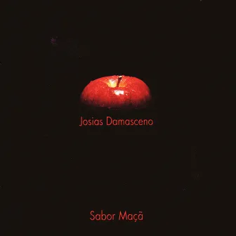 Sabor Maçã by Josias Damasceno