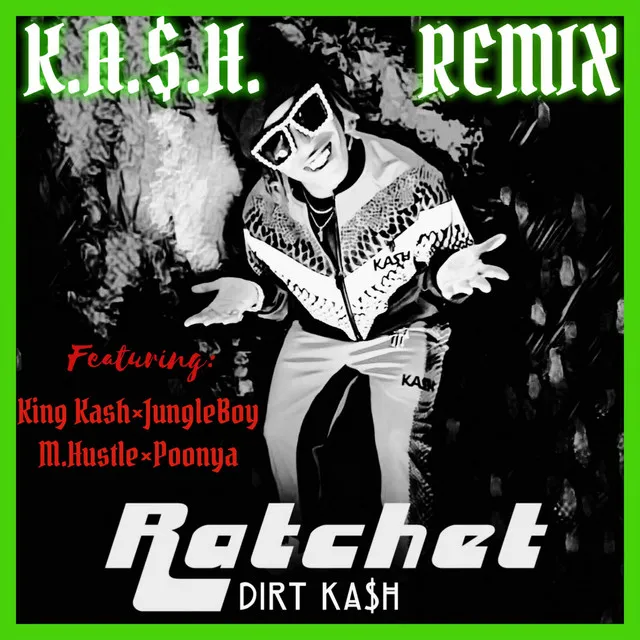 Ratchet (Remix)