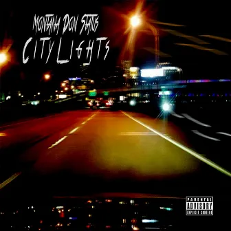 City Lights by Montana Don Status