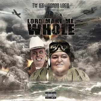 Lord Make Me Whole by Gordo Loco