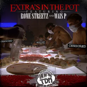 Extras In The Pot by Wais P