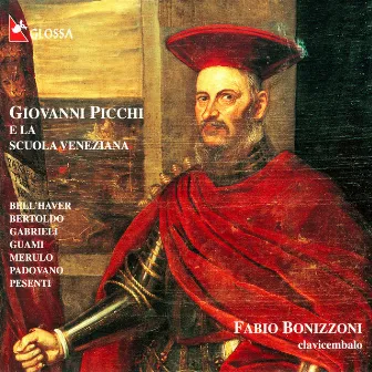 Giovanni Picchi and the Venetian School by Fabio Bonizzoni