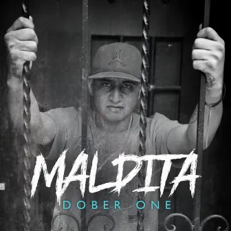 Maldita by Dober One