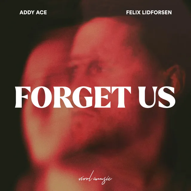 Forget Us