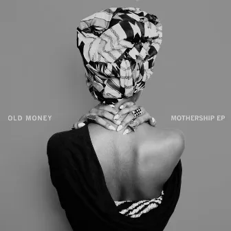 Mothership by Old Money