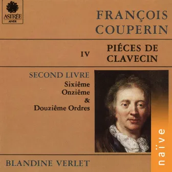 Pièces de clavecin, Vol. 4 by Blandine Verlet