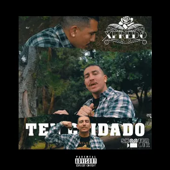 Ten Cuidado by xFredo