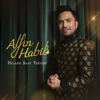 Hilang Saat Terang by Alfin Habib