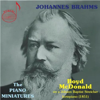 Brahms: The Piano Miniatures by Boyd McDonald