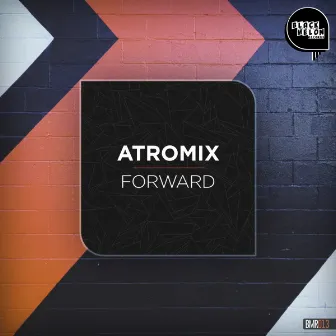 Forward by Atromix