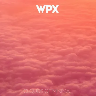 Clouds of Minimal by WpX