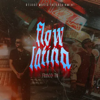 Flow Latina by Franco TM