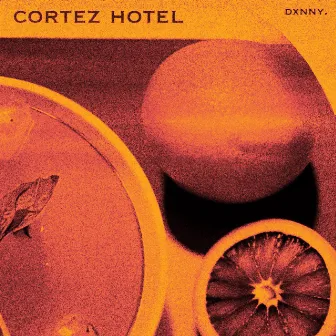 cortez hotel by dxnny.