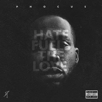 Hate Fuels the Love by Phocus