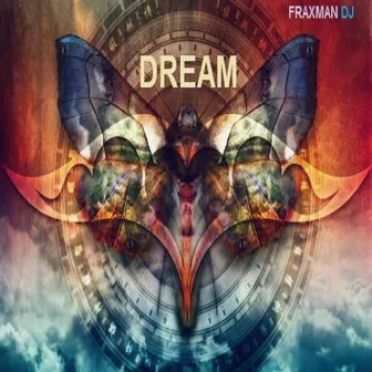 Dream by Fraxman DJ