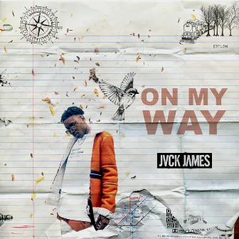 On My Way by JVCK JAMES