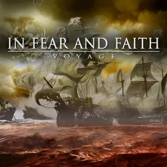 Voyage by In Fear And Faith