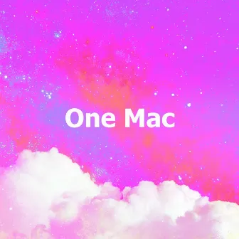 One Mac by Musica para Bebes Especialistas