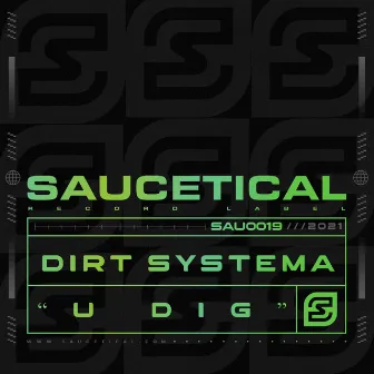 U Dig by Dirt Systema