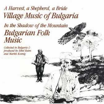 EXPLORER SERIES: EUROPE - Bulgaria: Village and Folk Music of Bulgaria by Nonesuch Explorer Series