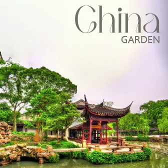 China Garden by 荒々しい And Relaxing