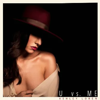 U vs. Me by Ashley Loren