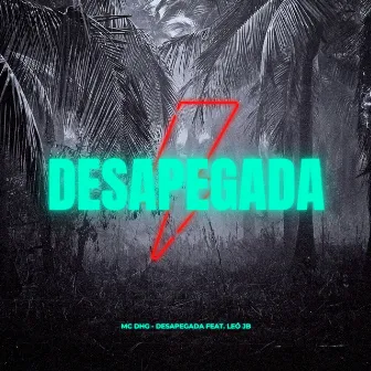 Desapegada by Mc DHG