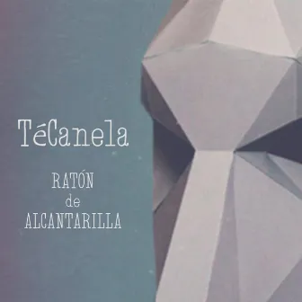 Ratón De Alcantarilla by TéCanela