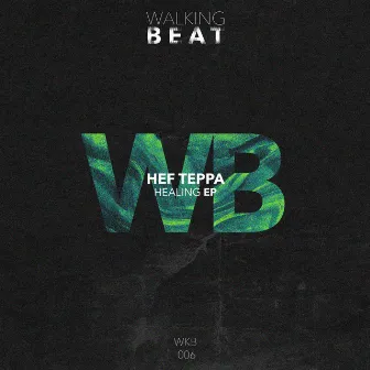 Healing EP by Hef Teppa