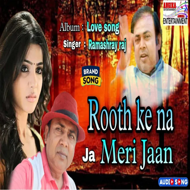 Rooth Ke Na Jaa Meri Jaan - HINDI