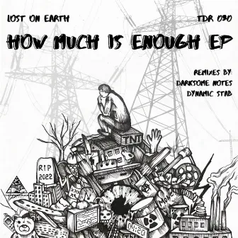 How Much Is Enough EP by Lost ON Earth